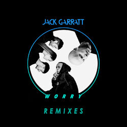 Cover of Worry (Remixes)