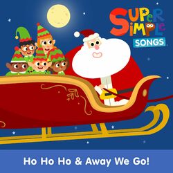 Cover of Ho Ho Ho & Away We Go!