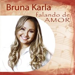 Cover of Bruna Karla - Falando de Amor