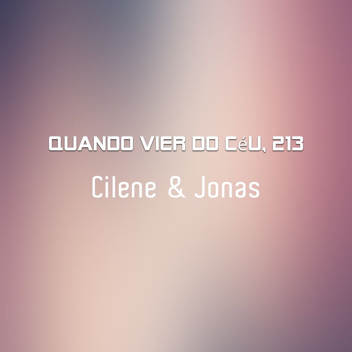 Album cover of Quando vier do céu, 213