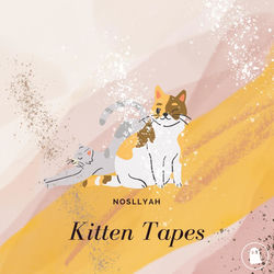 Cover of Kitten Tapes by undefined
