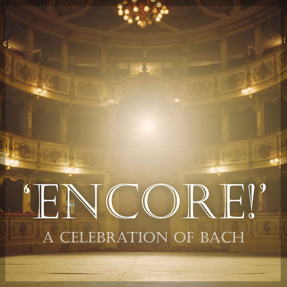 Picture of Celebration of Bach: Encore!