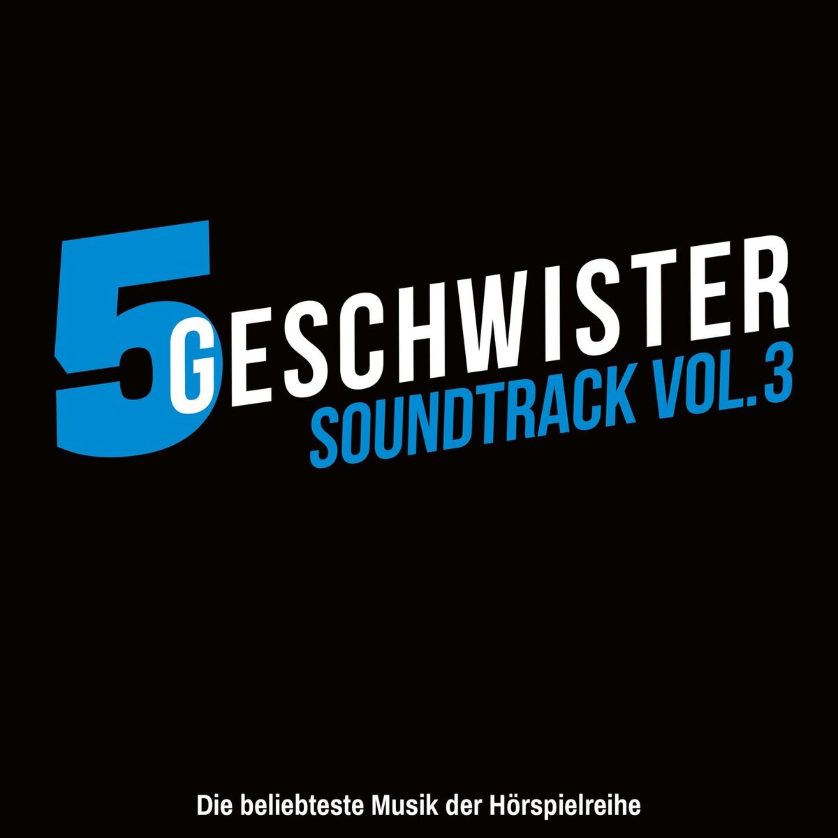 Album cover of 5 Geschwister Soundtrack, Vol. 3
