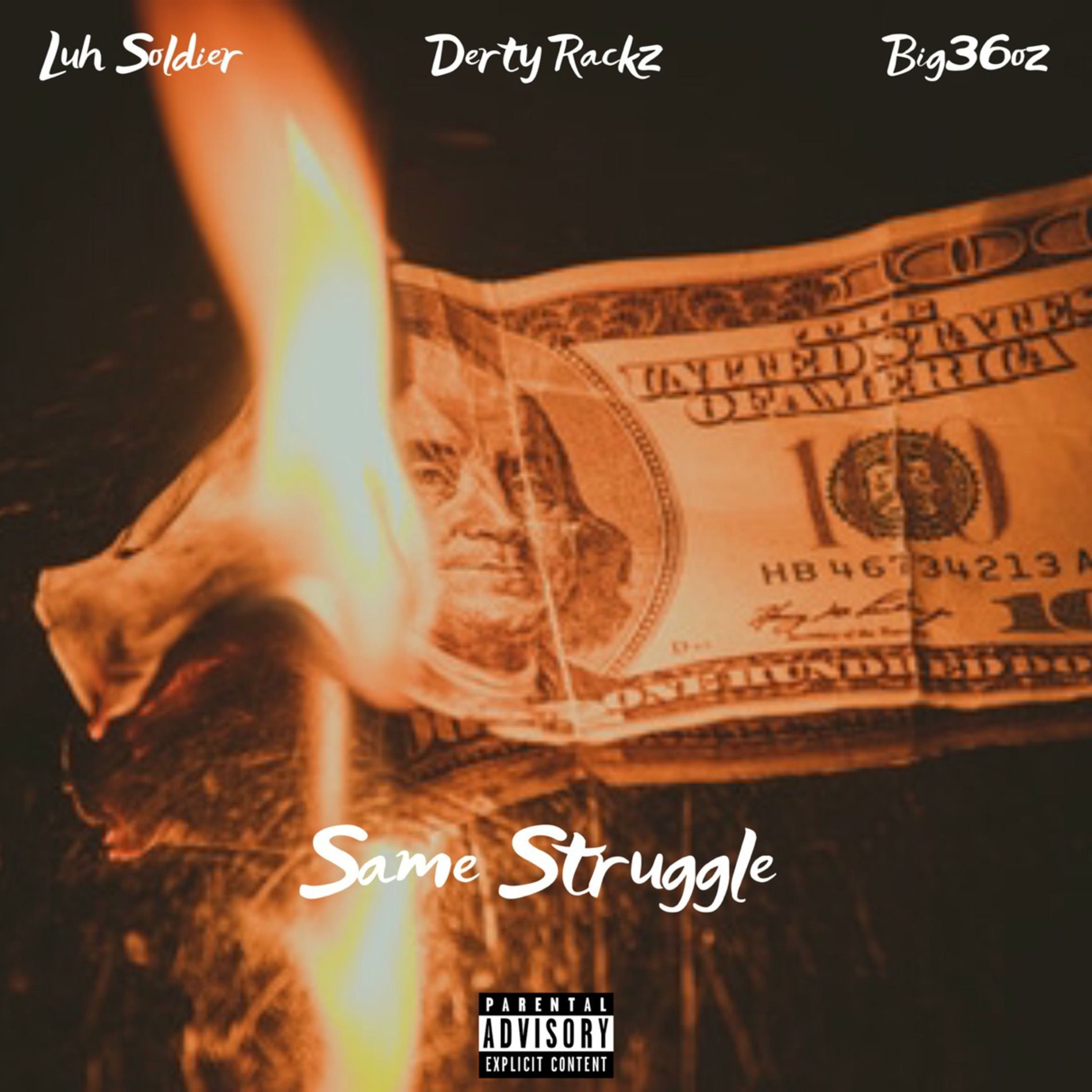 Album cover of Same Struggle (feat. Luh Soldier & Big 36oz)