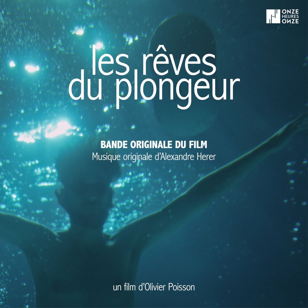 Picture of Les rêves du plongeur (Bande originale du film d'Olivier Poisson)