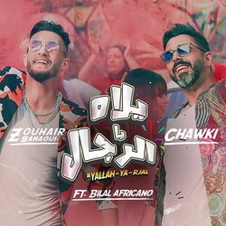 Cover of Yallah Ya Rjal Ft Chawki Bilal Africano