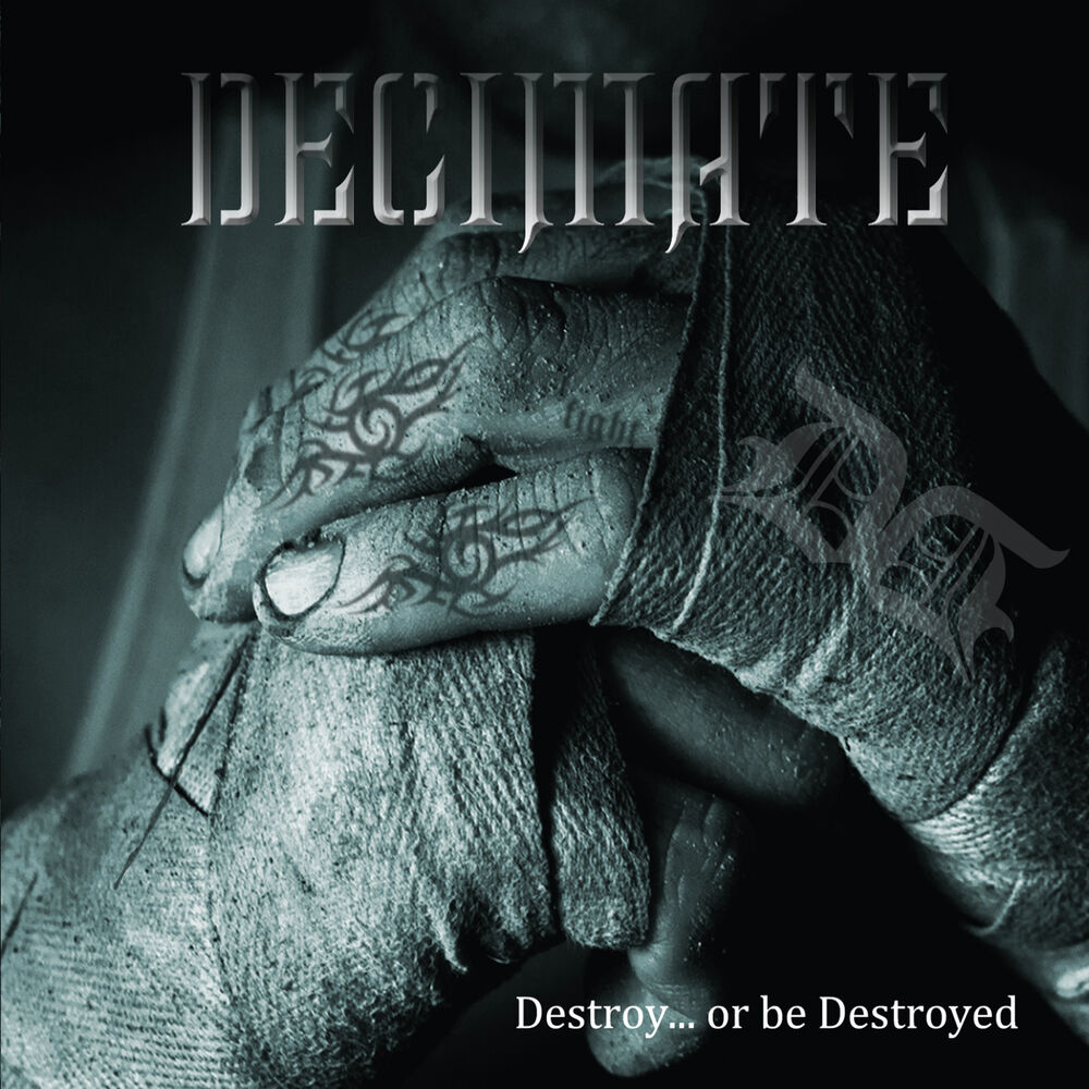 Picture of Destroy... Or Be Destroyed