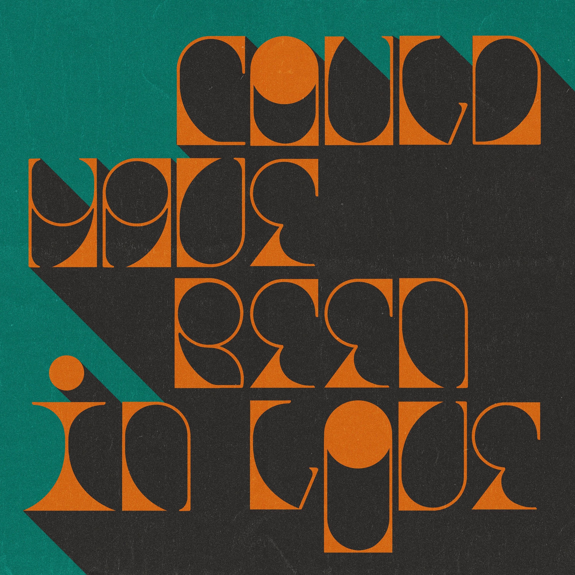 Album cover of Could Have Been In Love