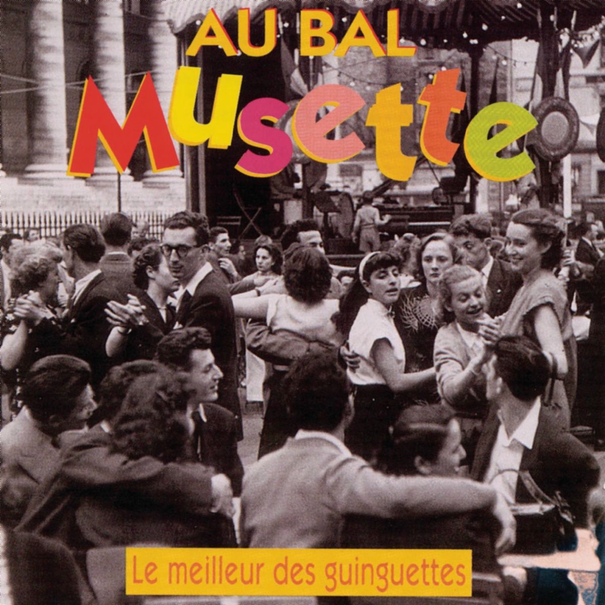 Album cover of La Guinguette Au Bal Musette