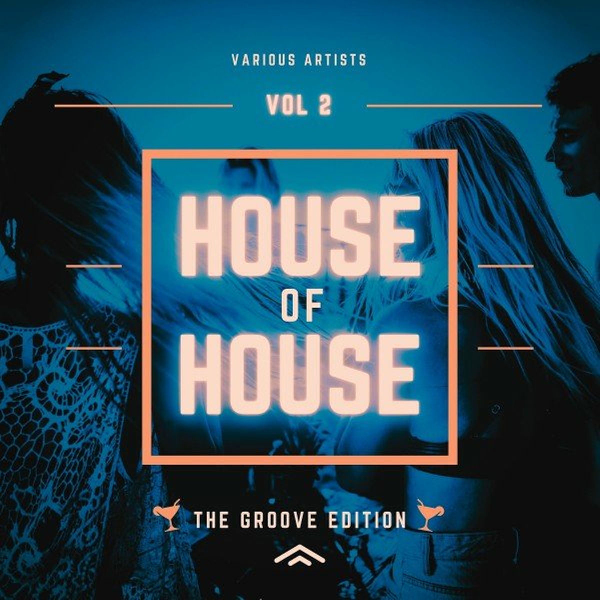 Album cover of House of House (The Groove Edition), Vol. 2