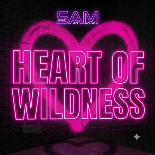 HEART OF WILDNESS