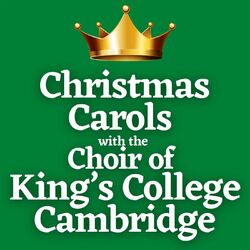 Cover of Christmas Carols with the Choir of King’s College Cambridge