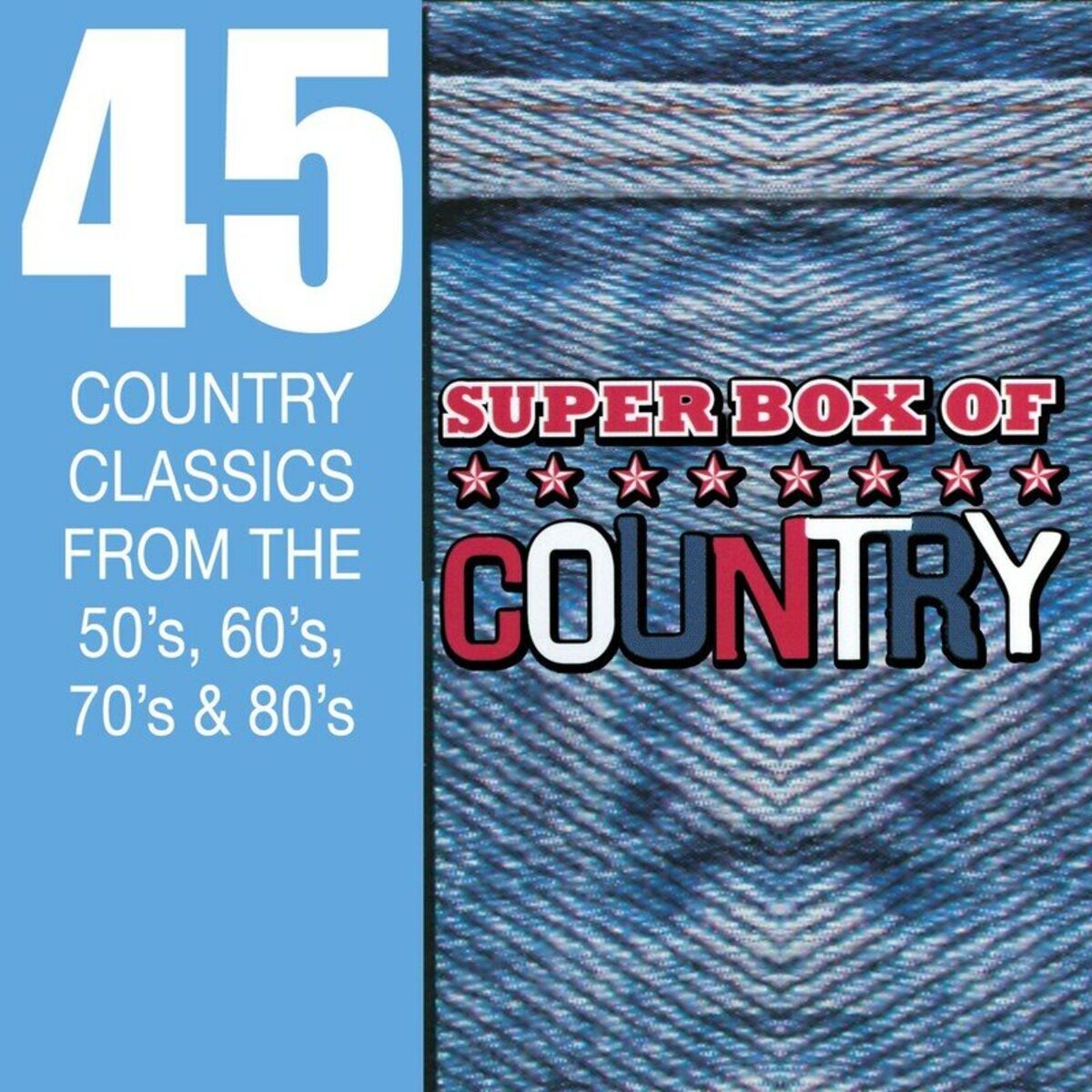 Album cover of Super Box Of Country - 45 Country Classics From The 50's, 60's, 70's & 80's