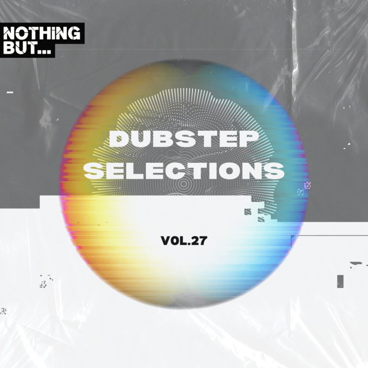 Album cover of Nothing But... Dubstep Selections, Vol. 27