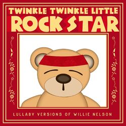 Cover of Lullaby Versions of Willie Nelson