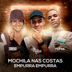 Cover of Mochila nas Costas / Empurra Empurra