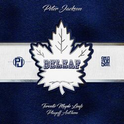 Cover of Beleaf (Toronto Maple Leafs Playoff Anthem)