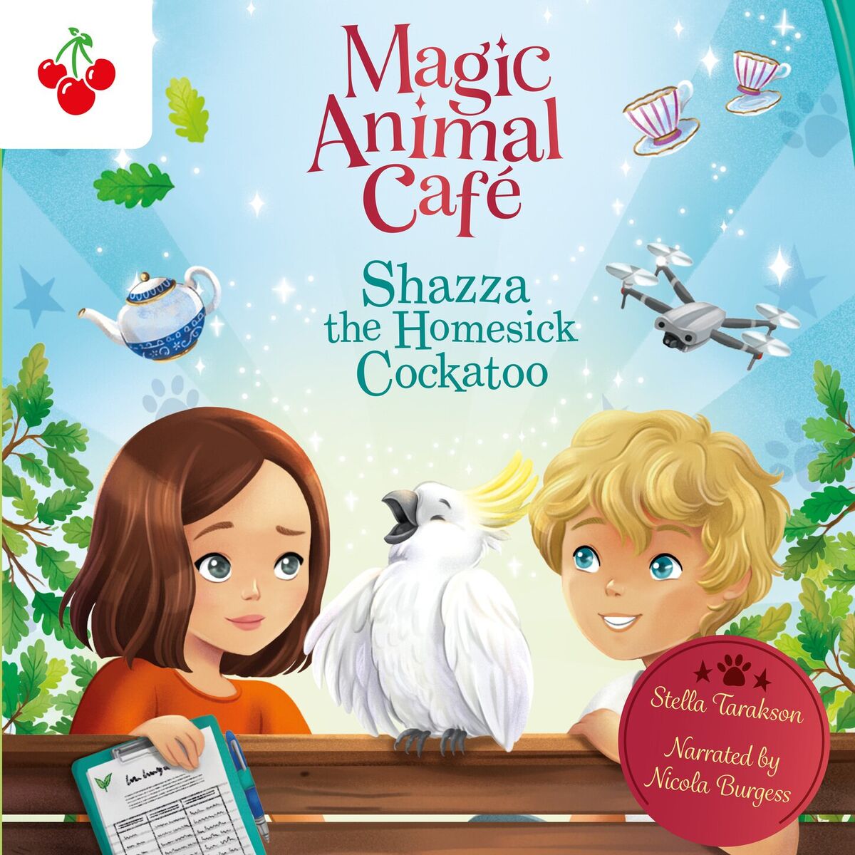 Album cover of Chapter 1 - Shazza the Homesick Cockatoo - Magic Animal Cafe, Book 2