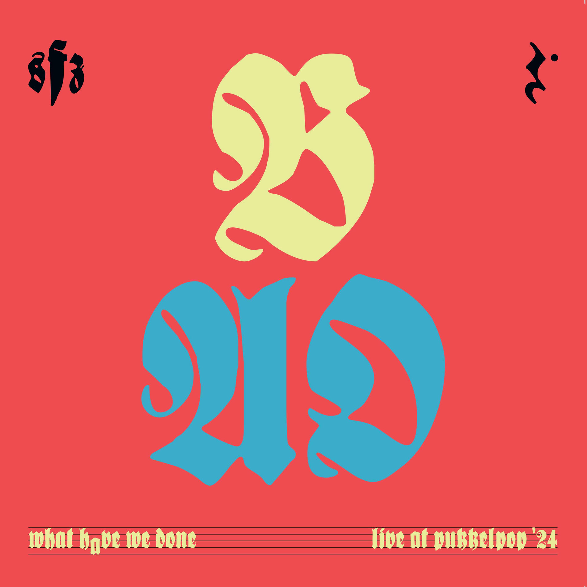 Album cover of What Have We Done (Live at Pukkelpop)