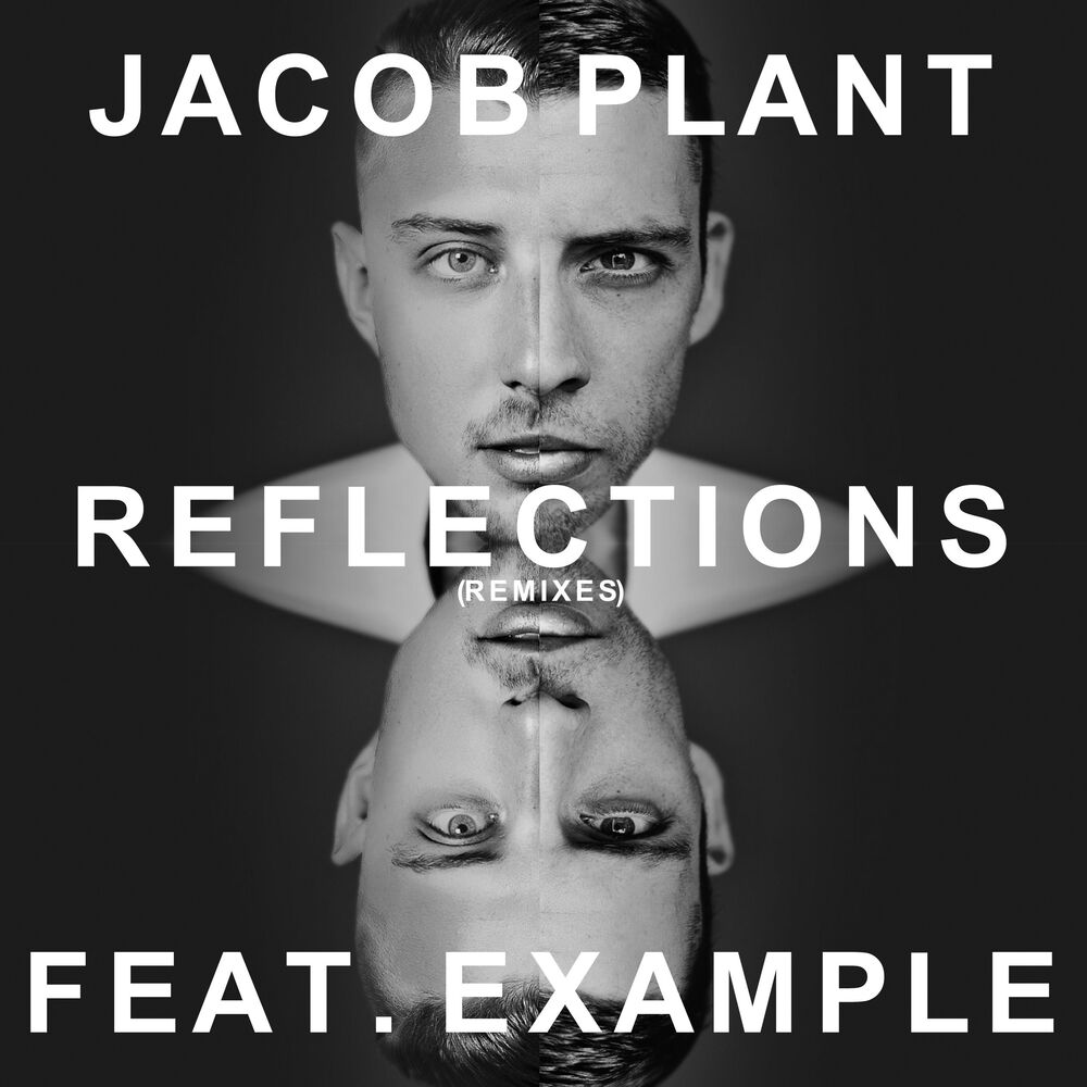 Picture of Reflections (feat. Example) (Radio Edit)
