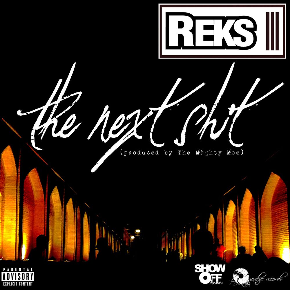 Picture of The Next Shit (feat. Reks)