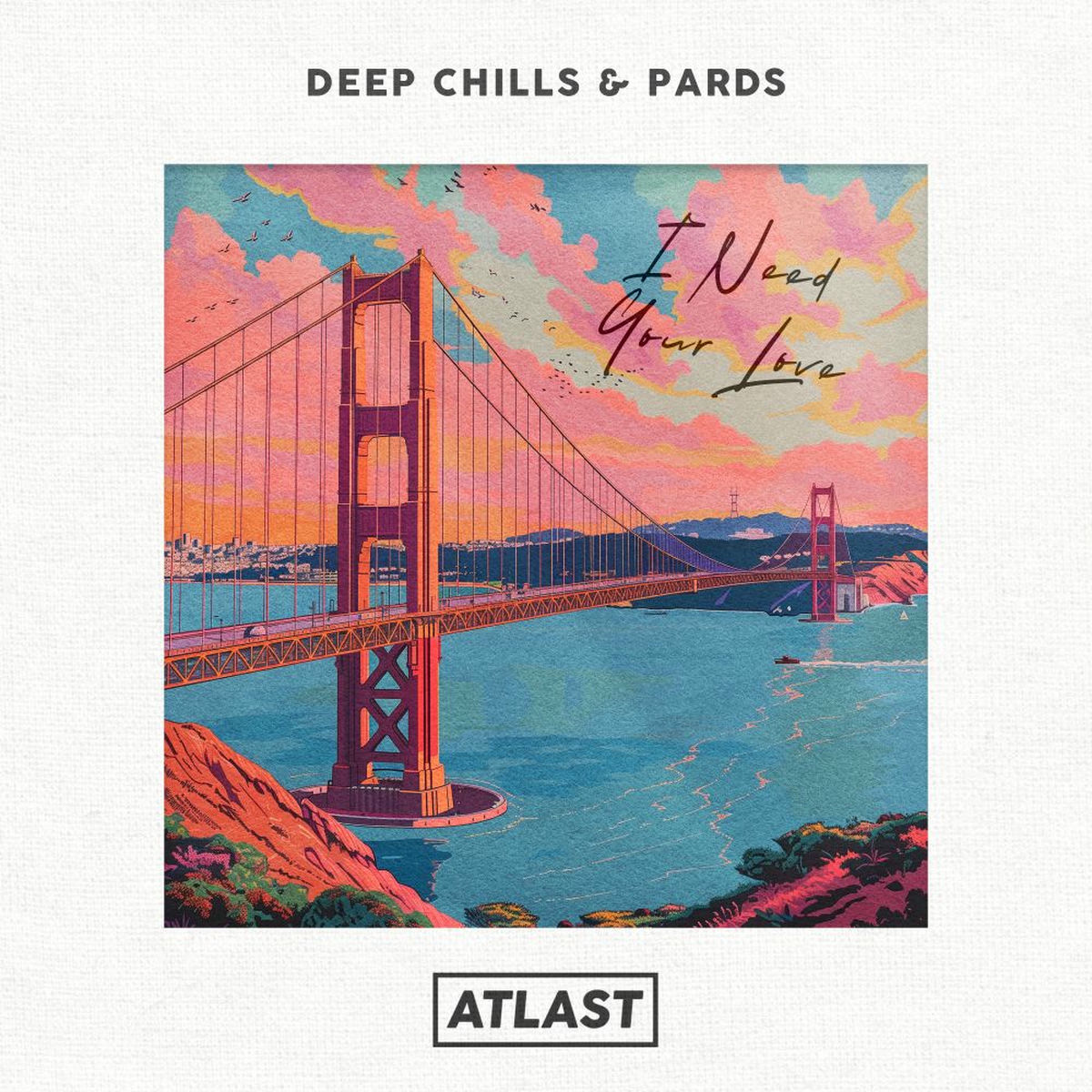 Album cover of I Need Your Love