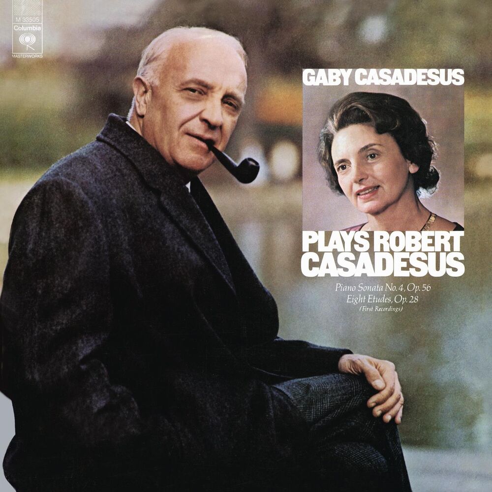 Picture of Gaby Casadesus Plays Robert Casadesus (Remastered)