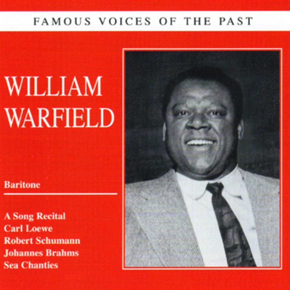 Album cover of Famous voices of the past - William Warfield
