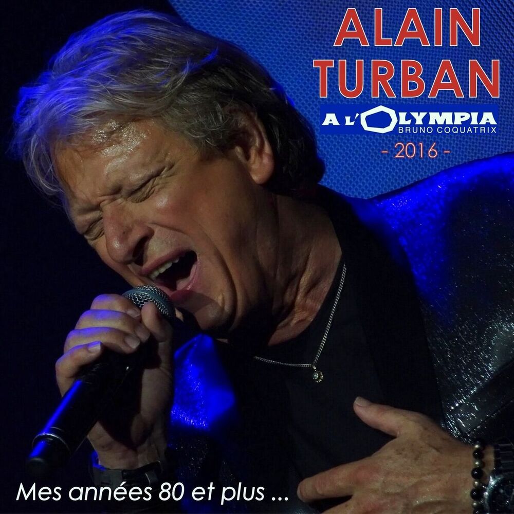 Picture of Mes années 80 et plus... (Olympia 2016)