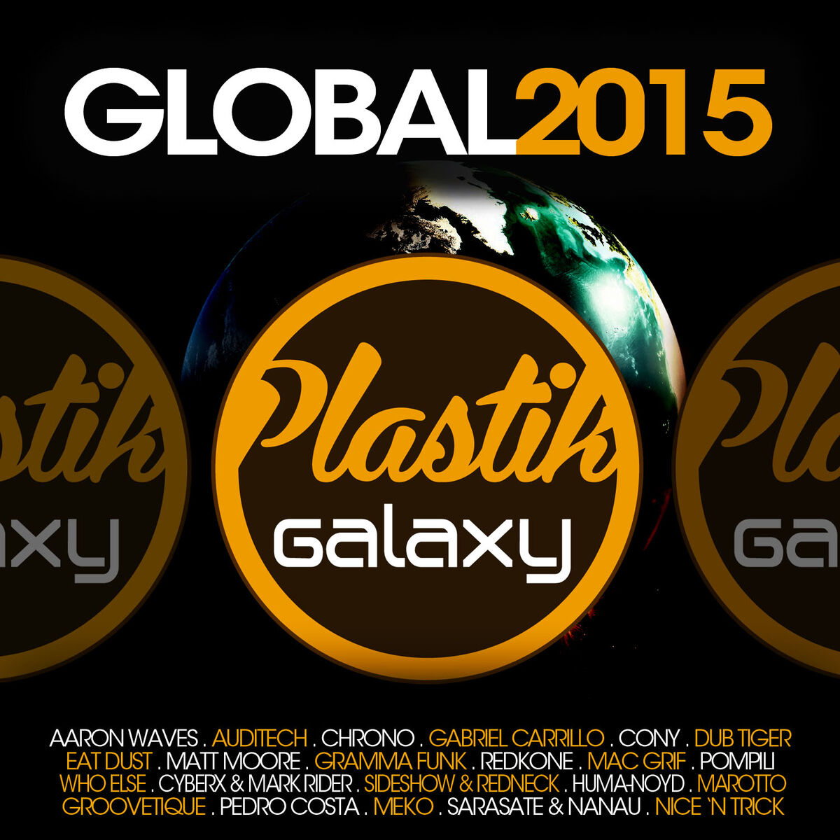 Album cover of Plastik Galaxy Global 2015