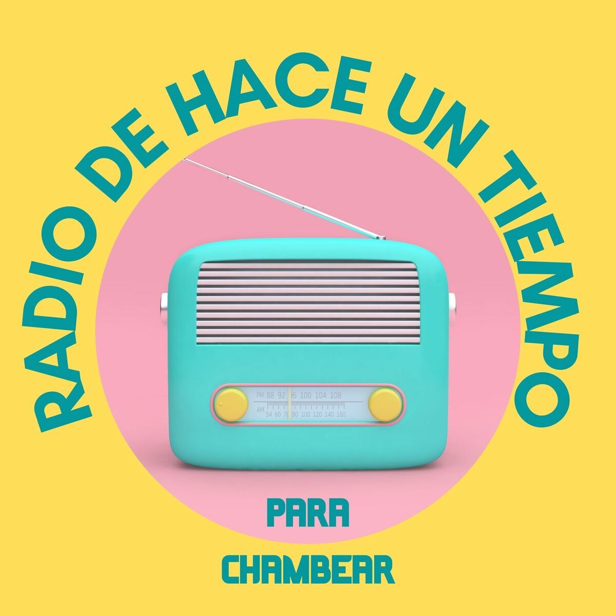 Album cover of Radio de hace un tiempo para chambear