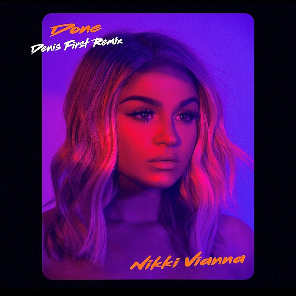 Picture of Done (Denis First Remix)