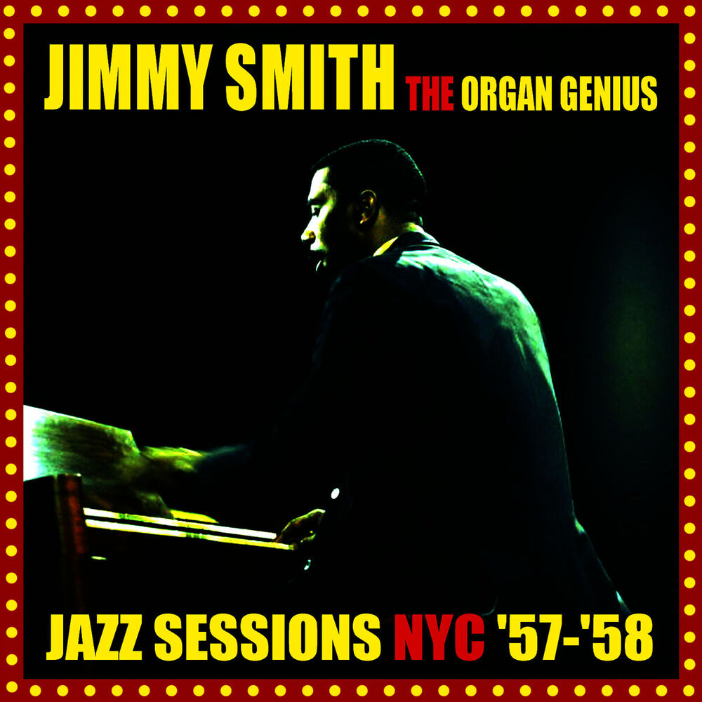 Picture of The Organ Genius - Jazz Sessions NYC '57 - '58