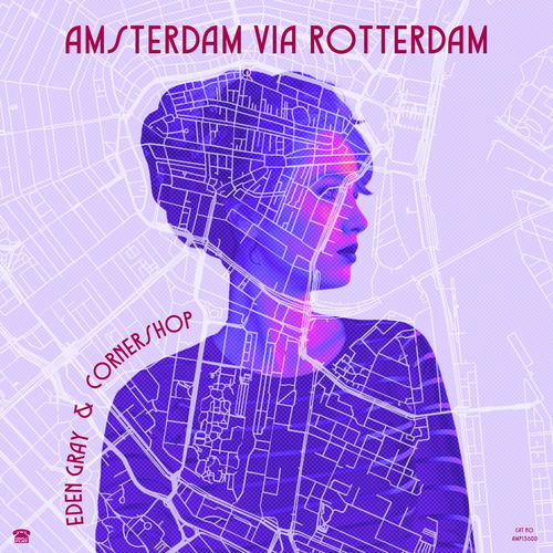 Amsterdam Via Rotterdam (Single) artwork