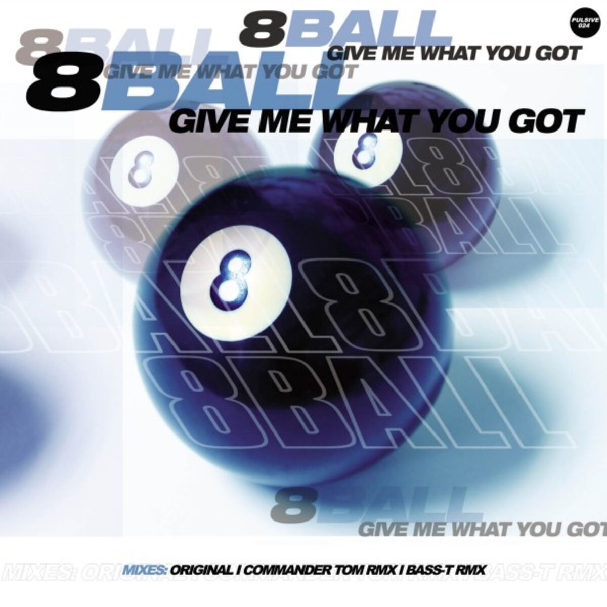 Album cover of Give Me What You Got