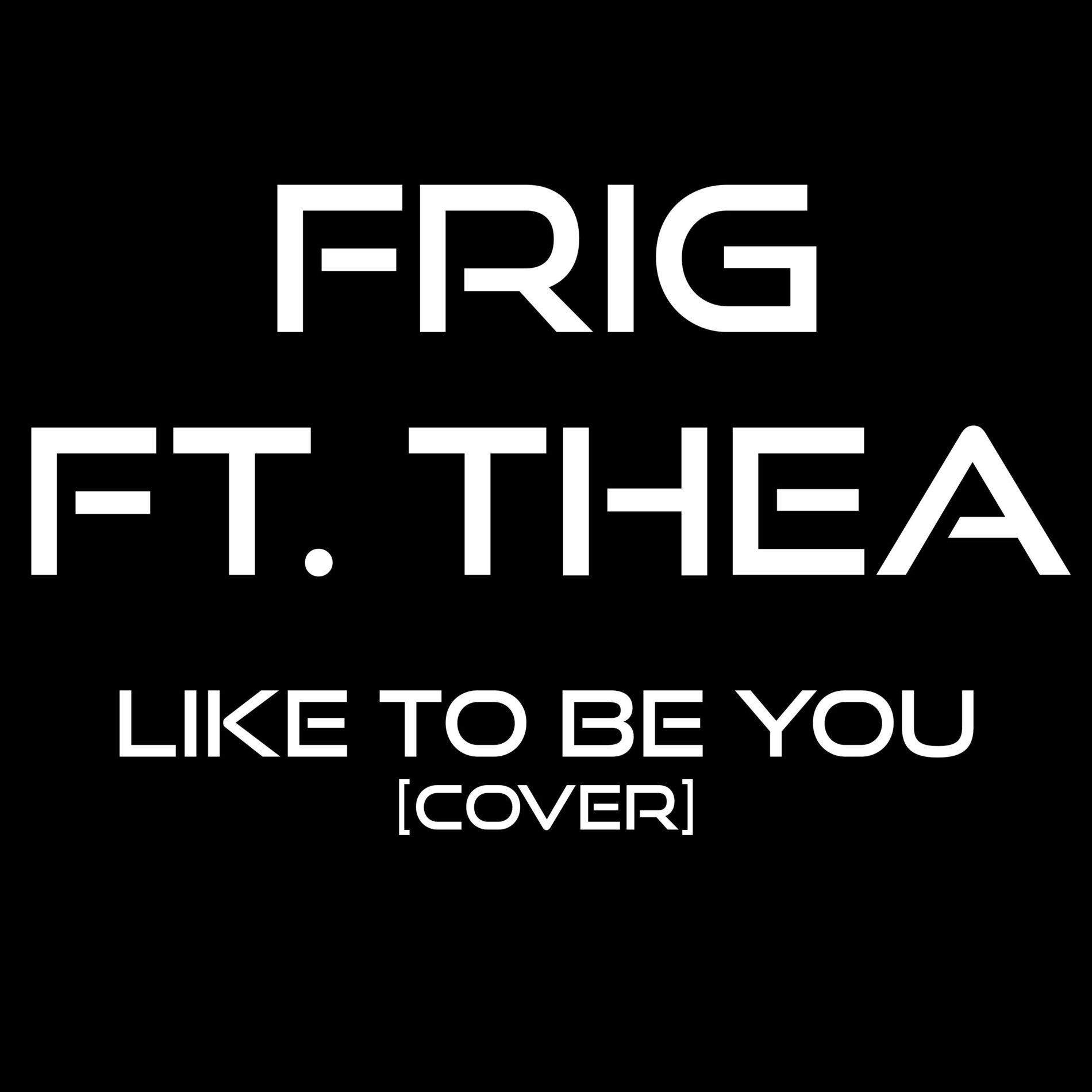 Album cover of Like to Be You (feat. Thea)