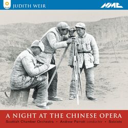 Cover of Judith Weir: A Night at the Chinese Opera (Live)