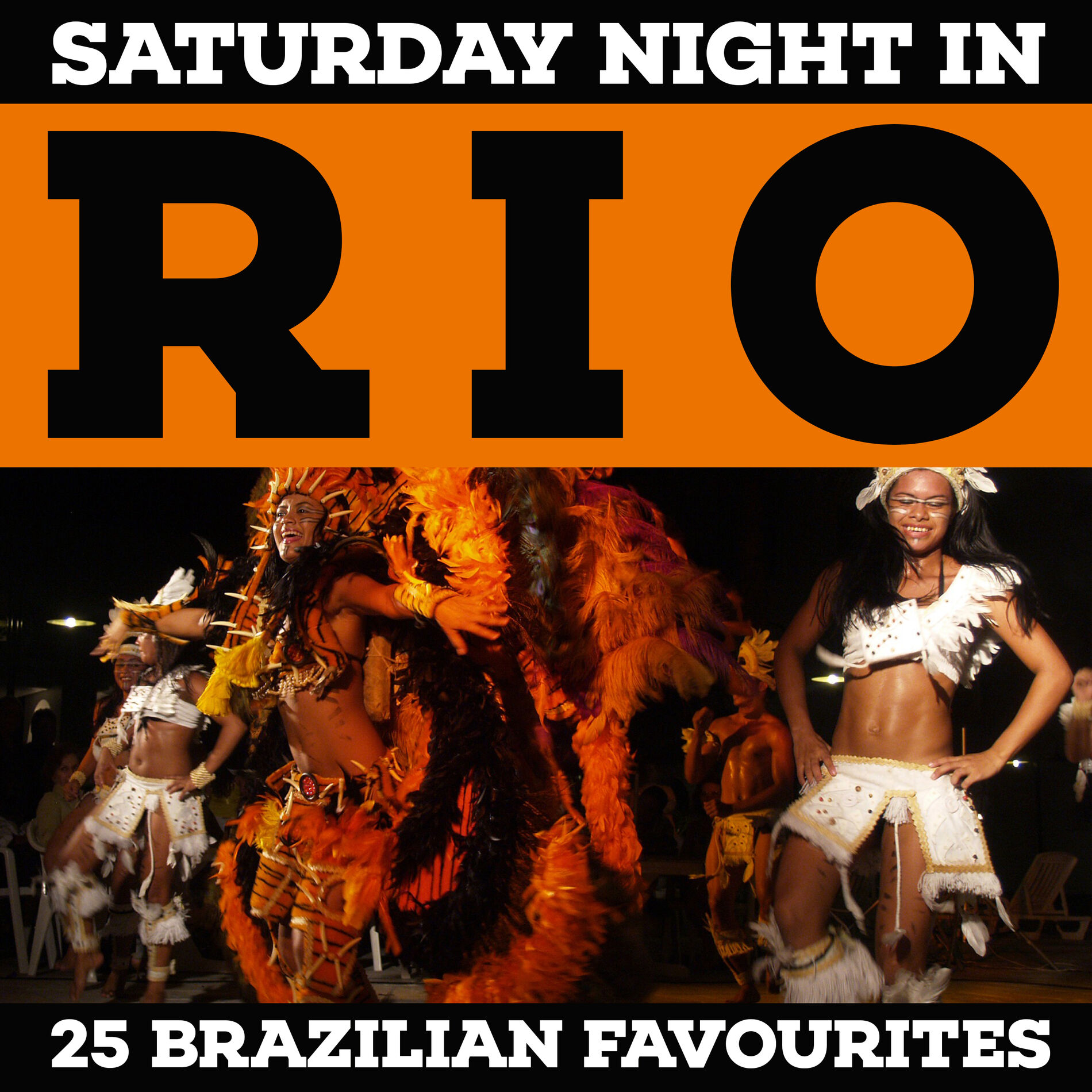 Album cover of Saturday Night In Rio - 25 Brazilian Favourites