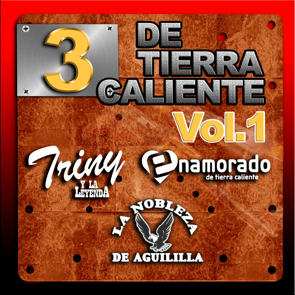 Album cover of 3 De Tierra Caliente Vol.1