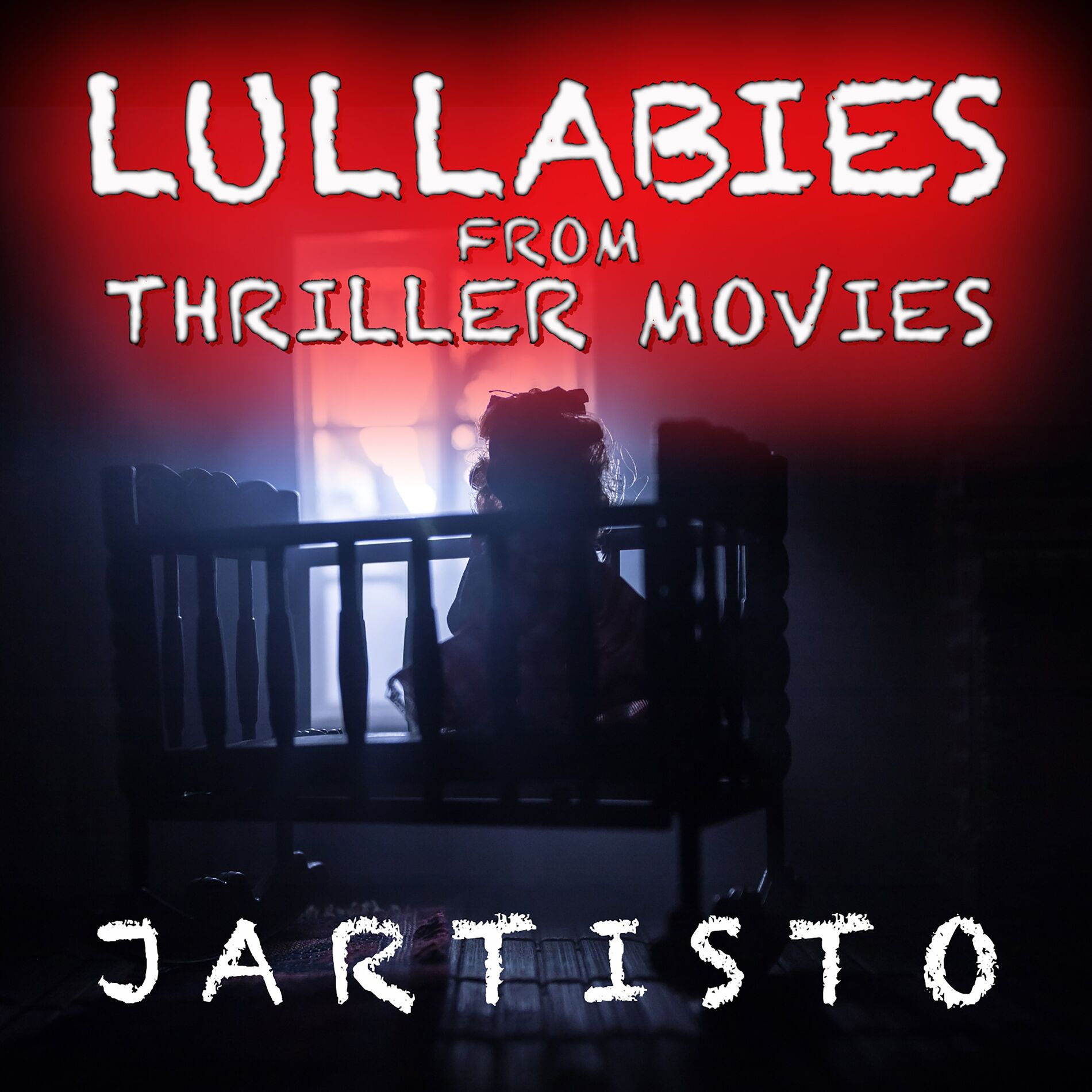 Album cover of Lullabies From Thriller Movies