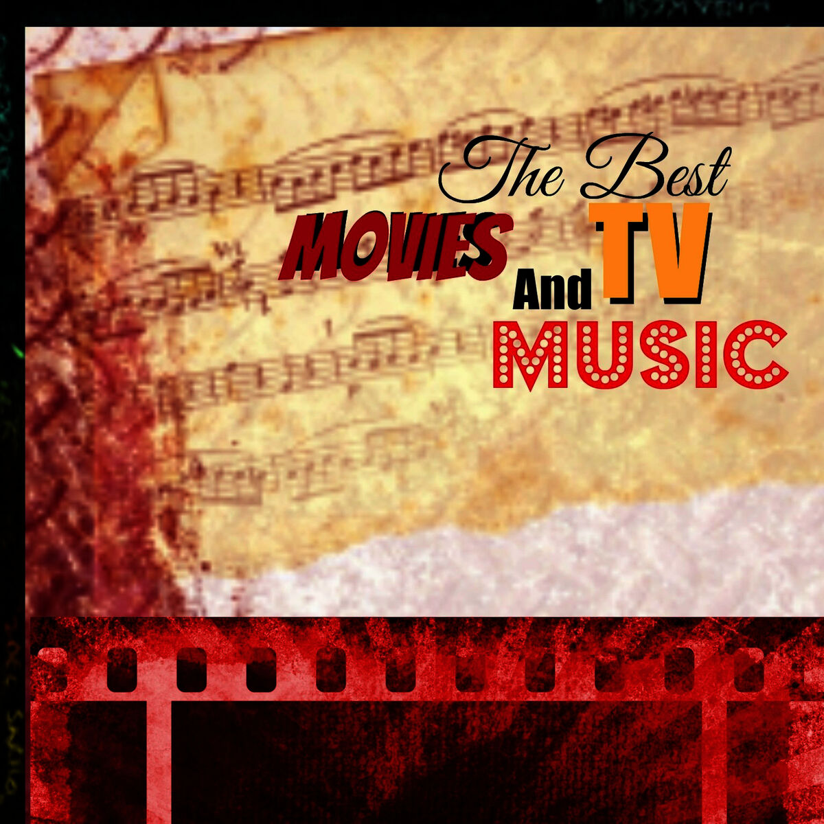Album cover of The Best Movies and Tv Music