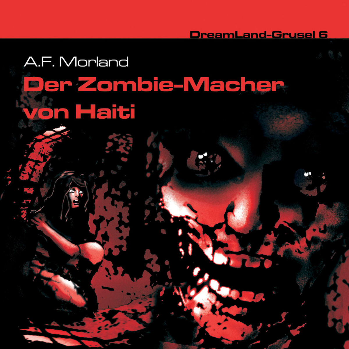 Album cover of Folge 6: Der Zombie-Macher von Haiti