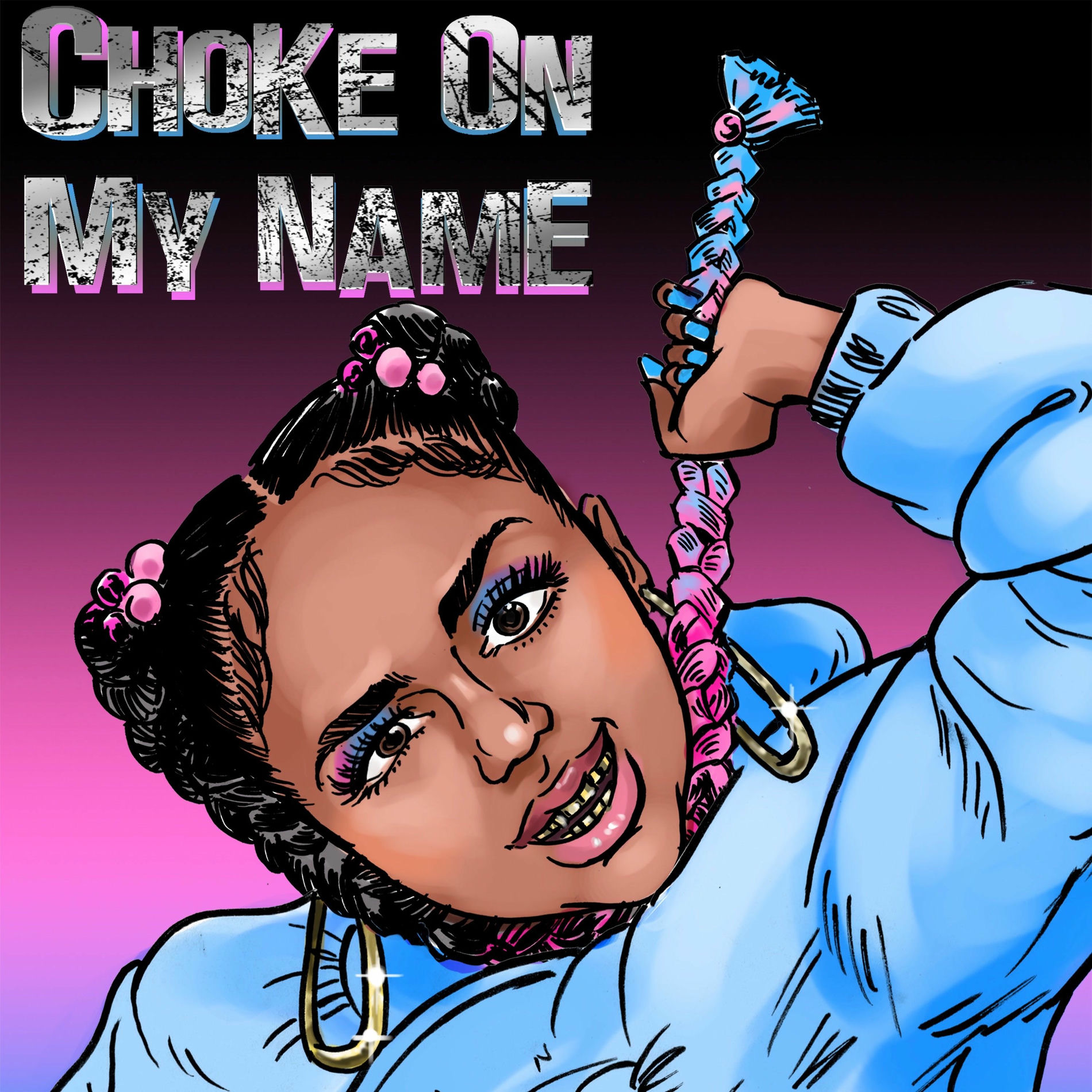 Album cover of Choke on My Name