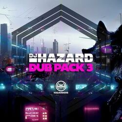 Cover of DJ Hazard - Dub Pack 3