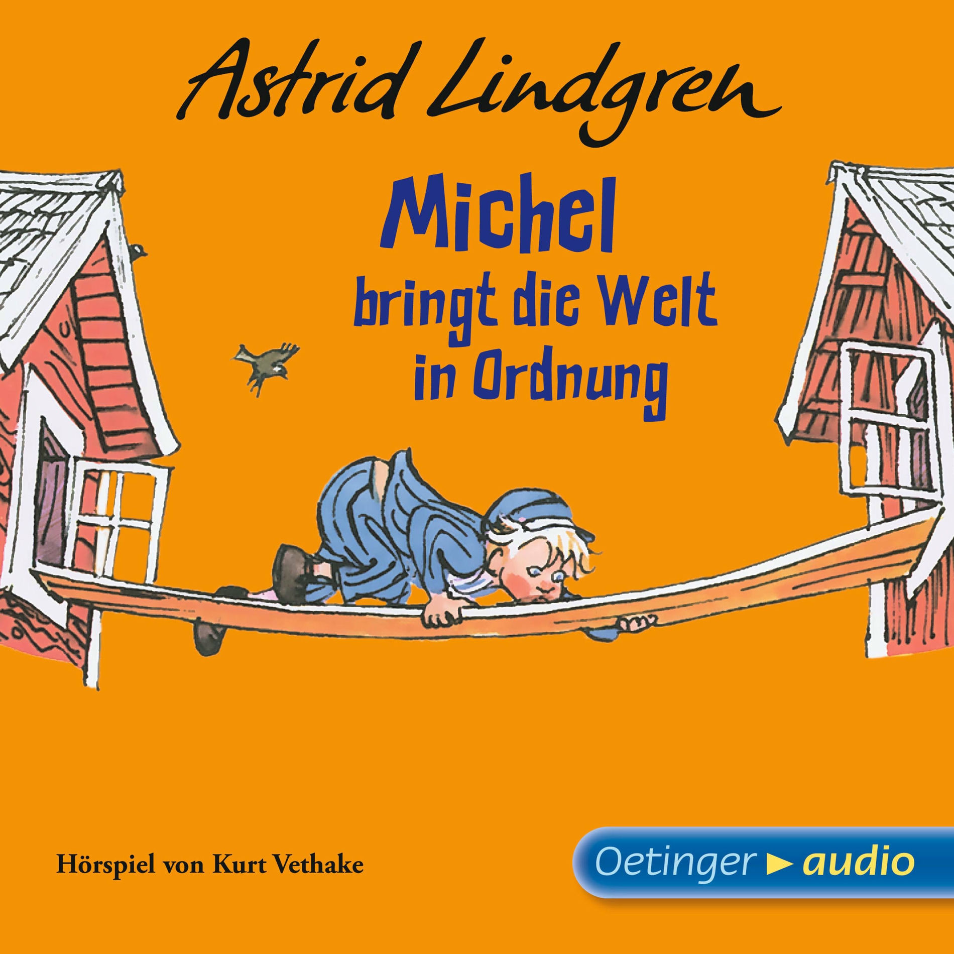 Album cover of Kapitel 1.1 - Michel aus Lönneberga 3. Michel bringt die Welt in Ordnung