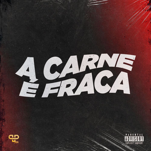 A Carne é Fraca