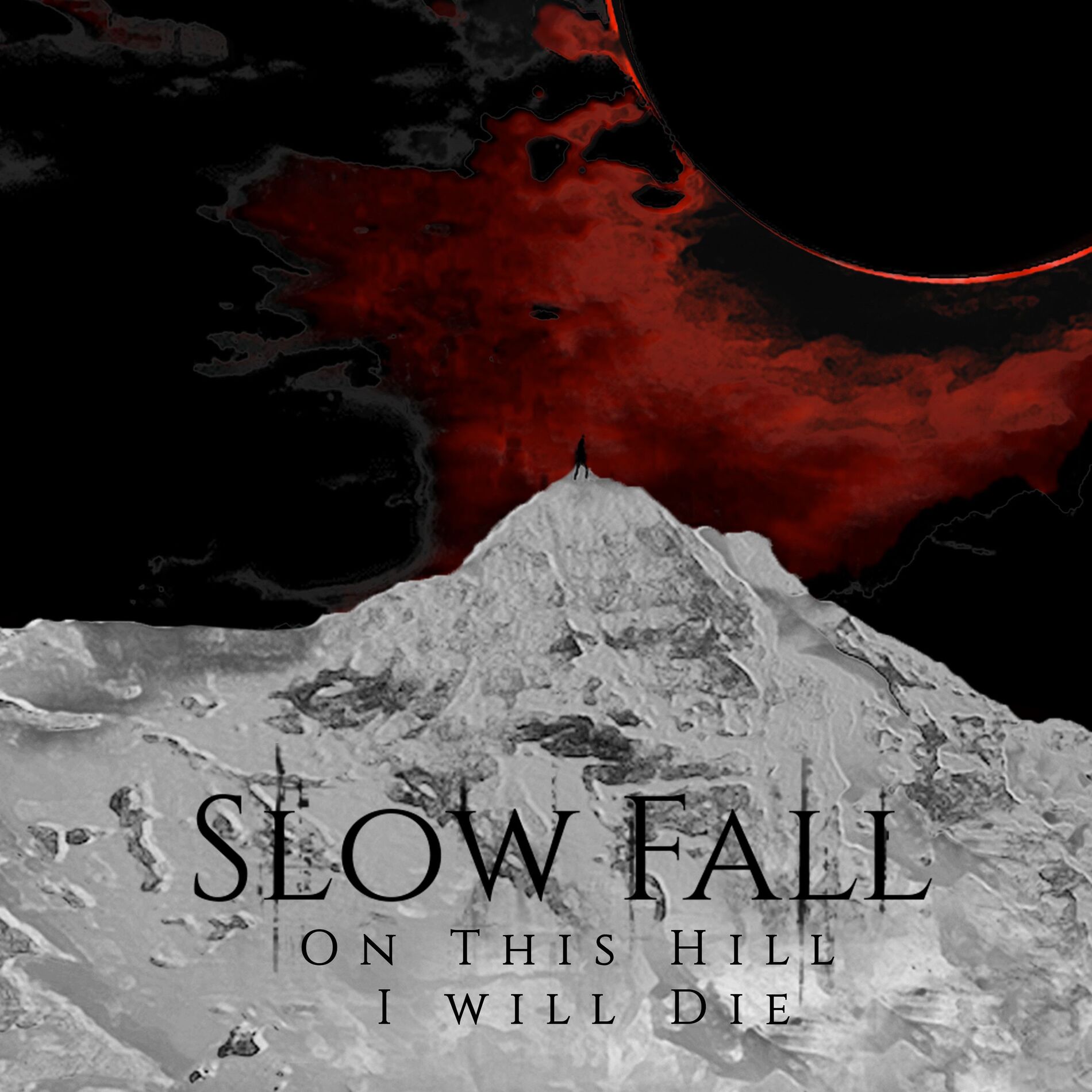 Album cover of On This Hill I Will Die