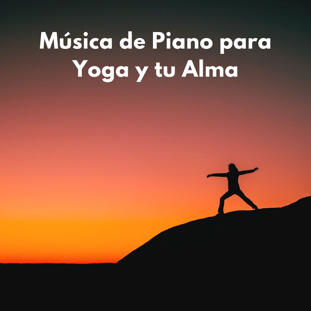 Picture of Música De Piano Para Yoga Y Tu Alma