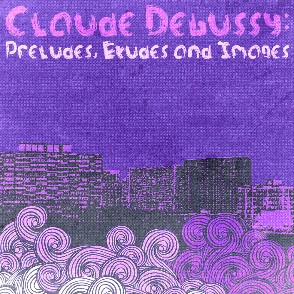Picture of Claude Debussy: Préludes, Etudes and Images
