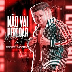 Cover of Não Vai Perdoar, Mestre das Fugas